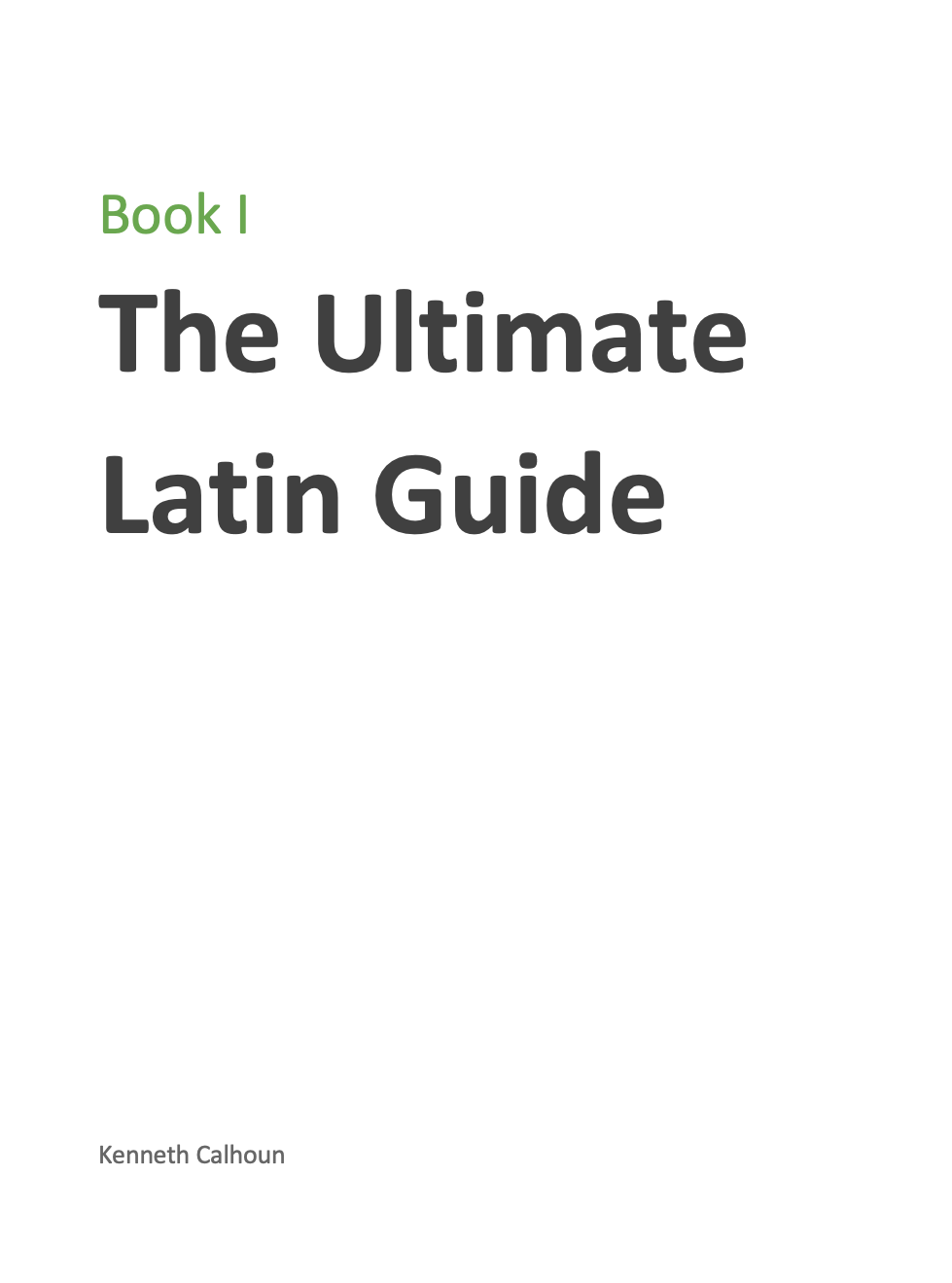 The Ultimate Latin Guide - Book 1 Thumbnail.